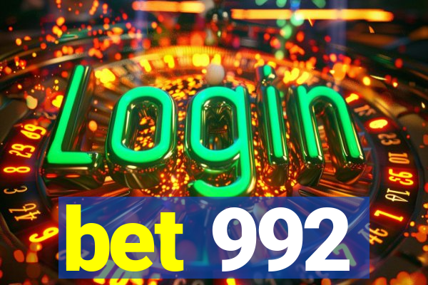 bet 992